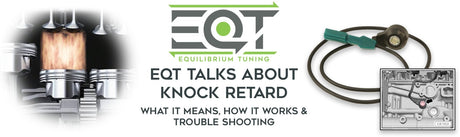 EQT Talks about Knock Retard - Equilibrium Tuning, Inc.